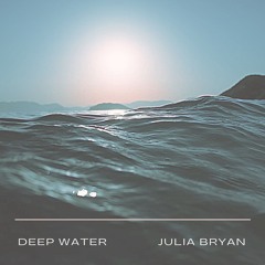 Deep Water