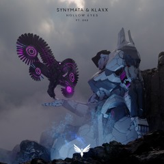 Synymata & KLAXX - Hollow Eyes (feat. EKE)