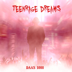 TeenRage Dreams