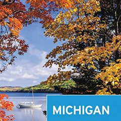 [DOWNLOAD] KINDLE 💏 Moon Michigan: Lakeside Getaways, Scenic Drives, Outdoor Recreat
