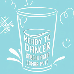 vmc-axis- READY TO DANCER BEBEOU AGUA (OMAR PVT)