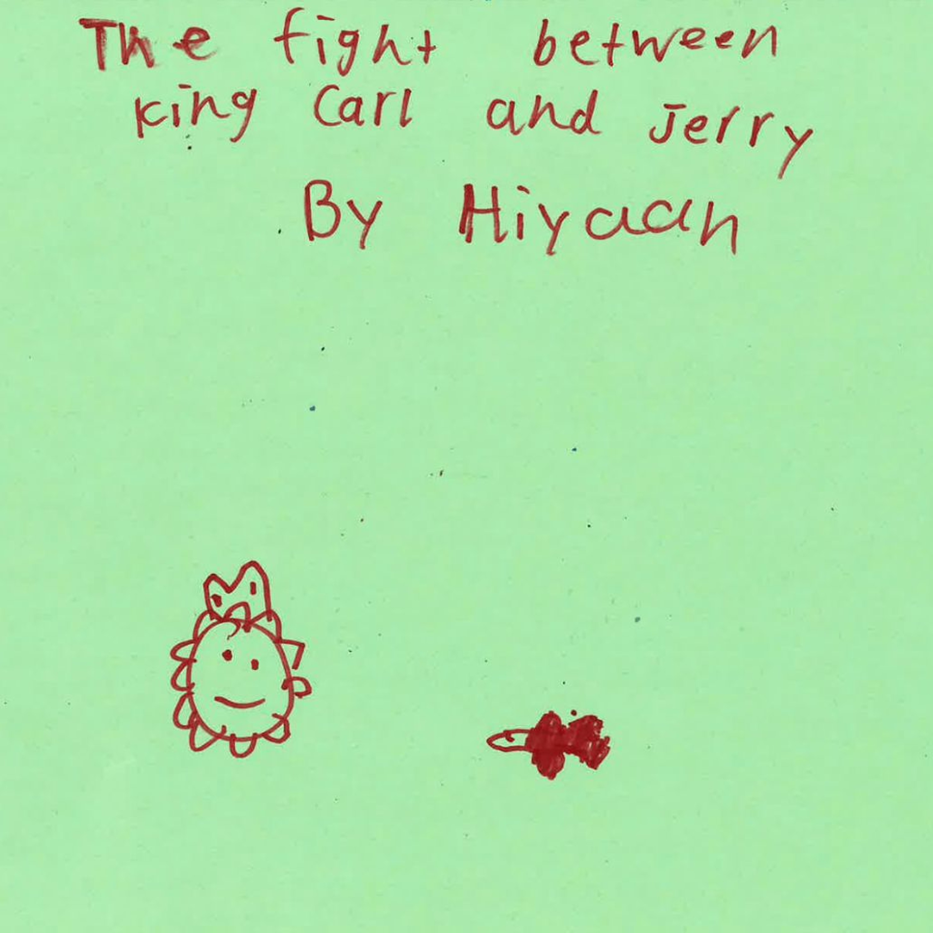 The Fight Between King Carl and Jerry by Hiyaan episode artwork
