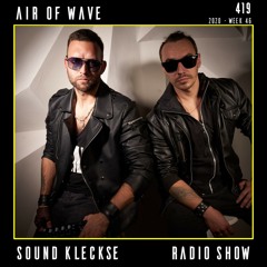 Sound Kleckse Radio Show 0419 - Air Of Wave - 2020 week 46