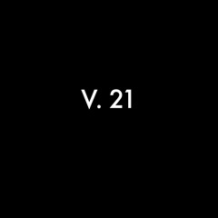 V. 21