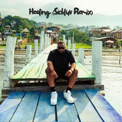 Gordo x Drake - Healing (Sickluv Remix)