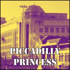 Piccadilly Princess