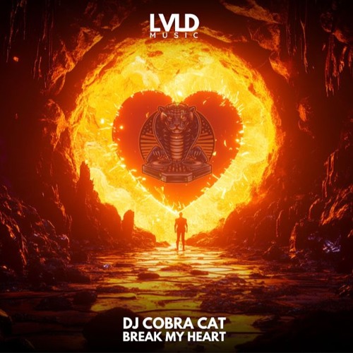 Break My Heart Out now on LVLD Records