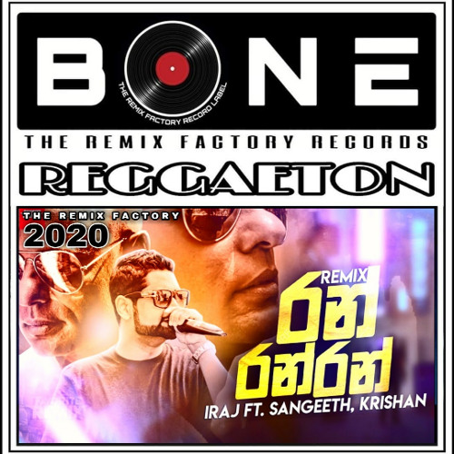 Stream Ran Ran Ran ( BON£ Reggaeton - Demo ) Sangeeth & Iraj ft. BON£  RE-PLUG Records 2020 by B O N E S L | Listen online for free on SoundCloud
