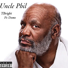 Uncle Phil  (Ft: Domo) (remastered) (prod. by Baetoven Beats)