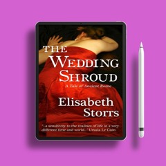 The Wedding Shroud - A Tale of Ancient Rome by Elisabeth Storrs. Unpaid Access [PDF]