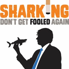 SHARKING: What is Sharking?