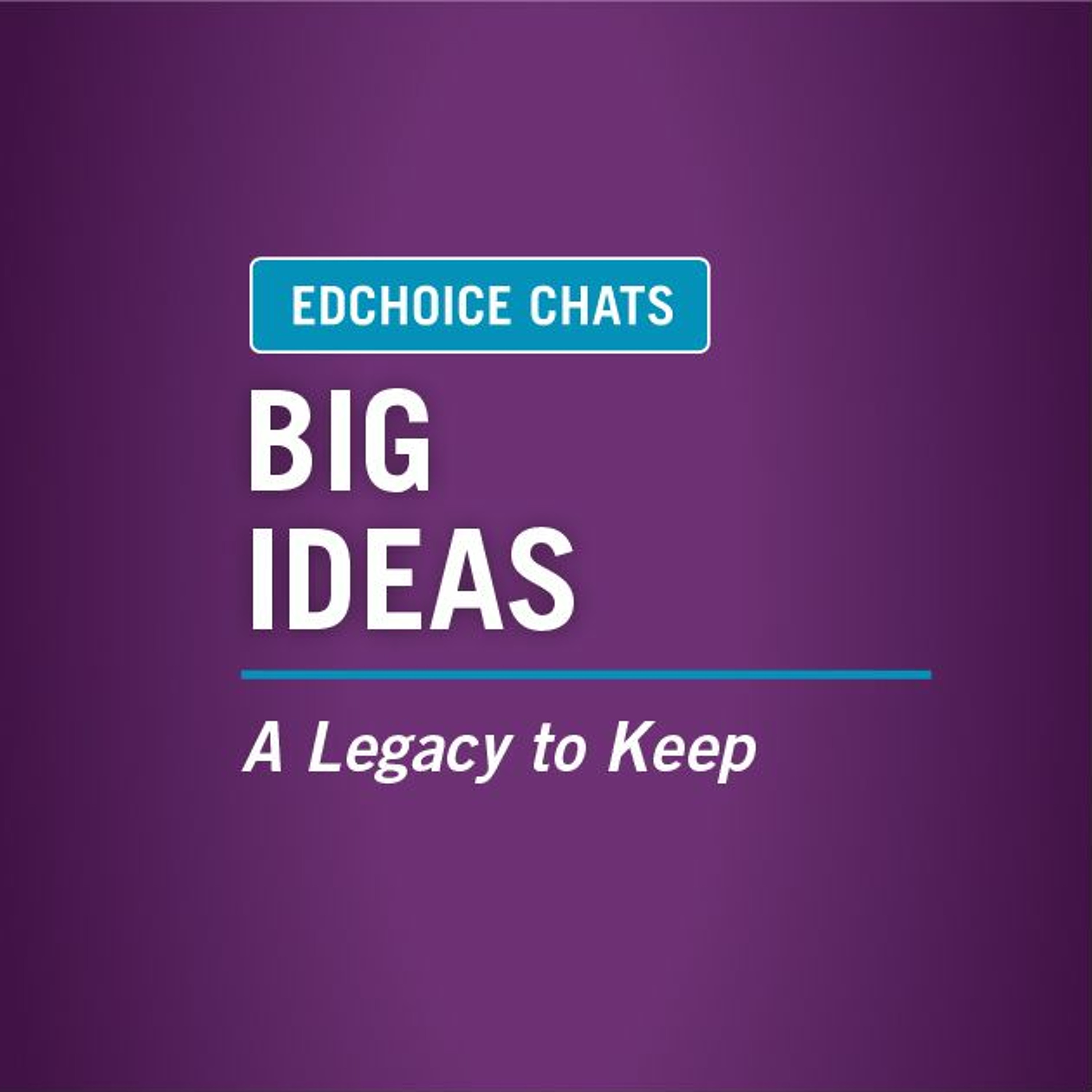 EdChoice Chats