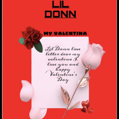 Lil Donn - my valentina