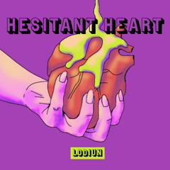 Hesitant Heart
