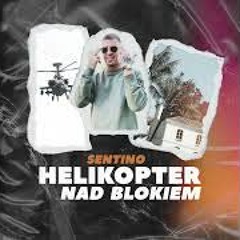 Helikopter nad blokiem (prod. Culten)