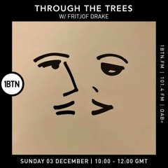 Ty - Through The Trees ft. Fritjof Drake - 03.12.23.