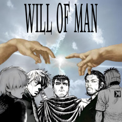 WILL OF MAN