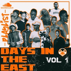 DAYS IN EAST Vol.1