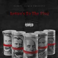 LETTER'S TO THE PLUG
