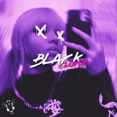 Black Clover w/ Bster (ft. Young Thug & xxxtentacion)