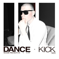 MAIB - DANCE*KICK dj set