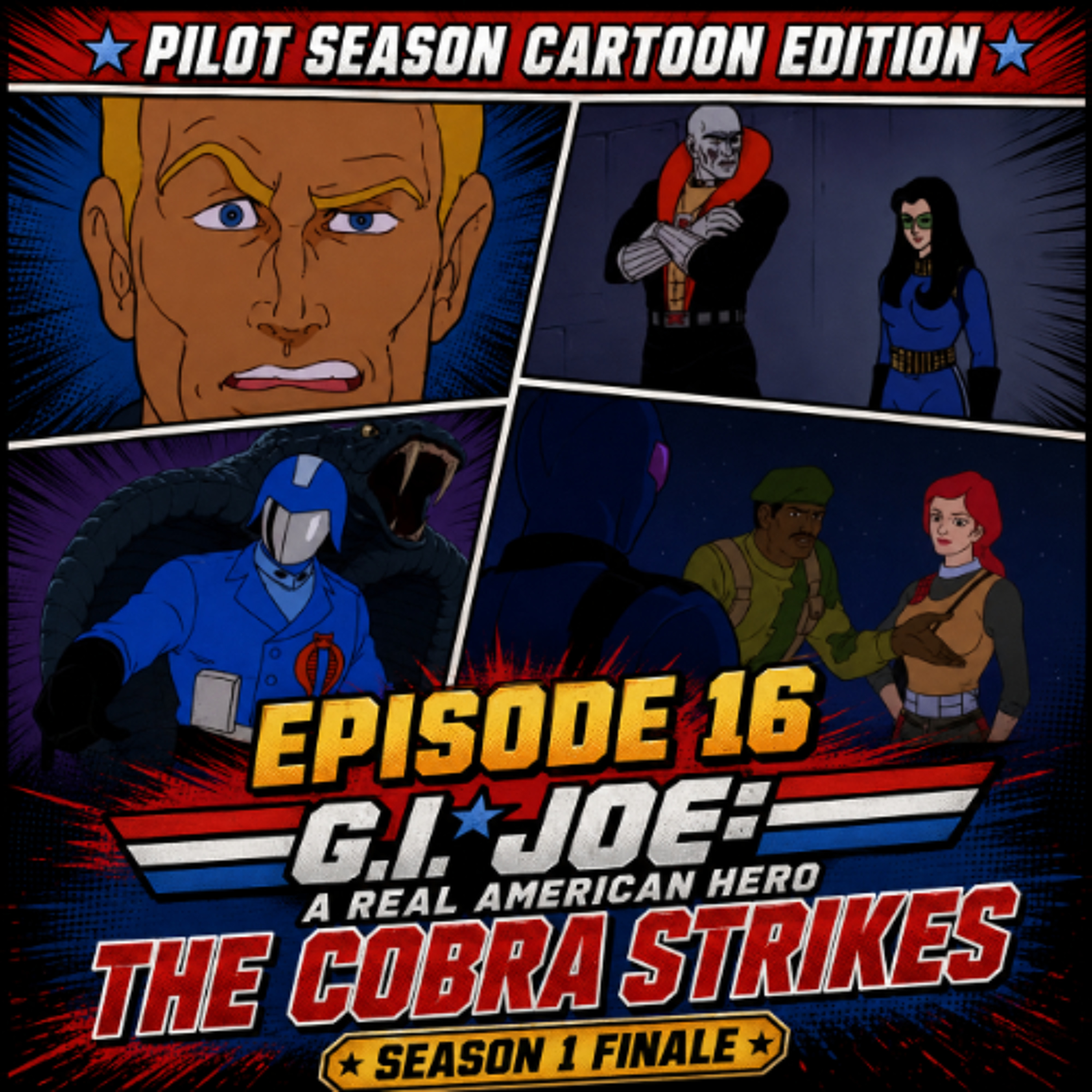 Pilot Season Cartoon Edition – Episode 16: G.I. Joe: A Real American Hero “The Cobra Strikes” episode artwork