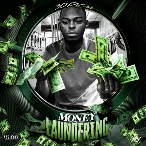 30Rich - Money Laundering