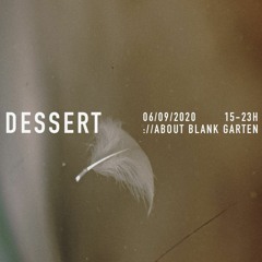 06/09/2020 Dessert at ://about blank garden_speech.less