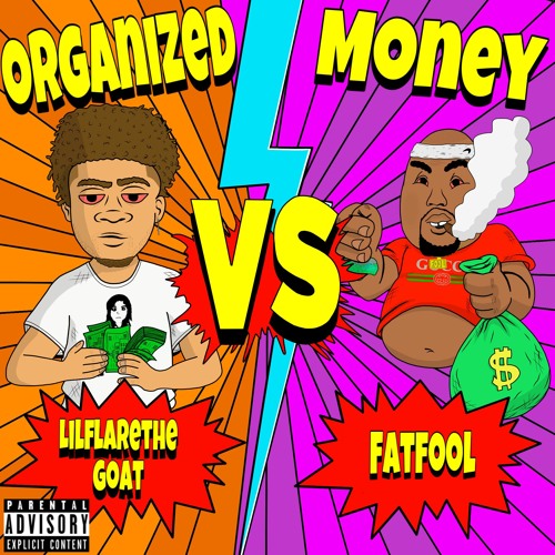 LilFlareTheGoat + Fat Fool - Organized Money (Prod. Skelli + Nf) [DJ BANNED EXCLUSIVE]
