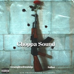Choppa Sound ft. RodReal