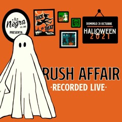 Rush Affair Live Set @ La Negra Costume Rave