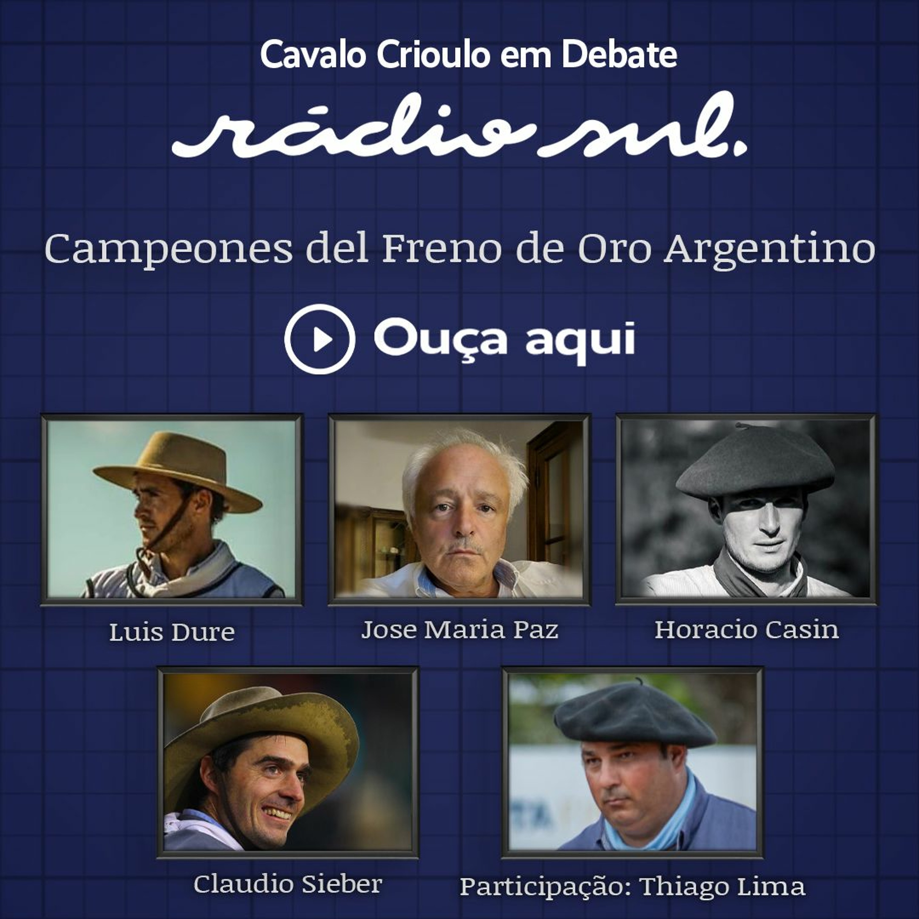Cavalo Crioulo em Debate #142 - Campeones del Freno de Oro Argentino episode artwork