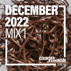 Counterterraism December 2022 - Mix 1 (Duncan)