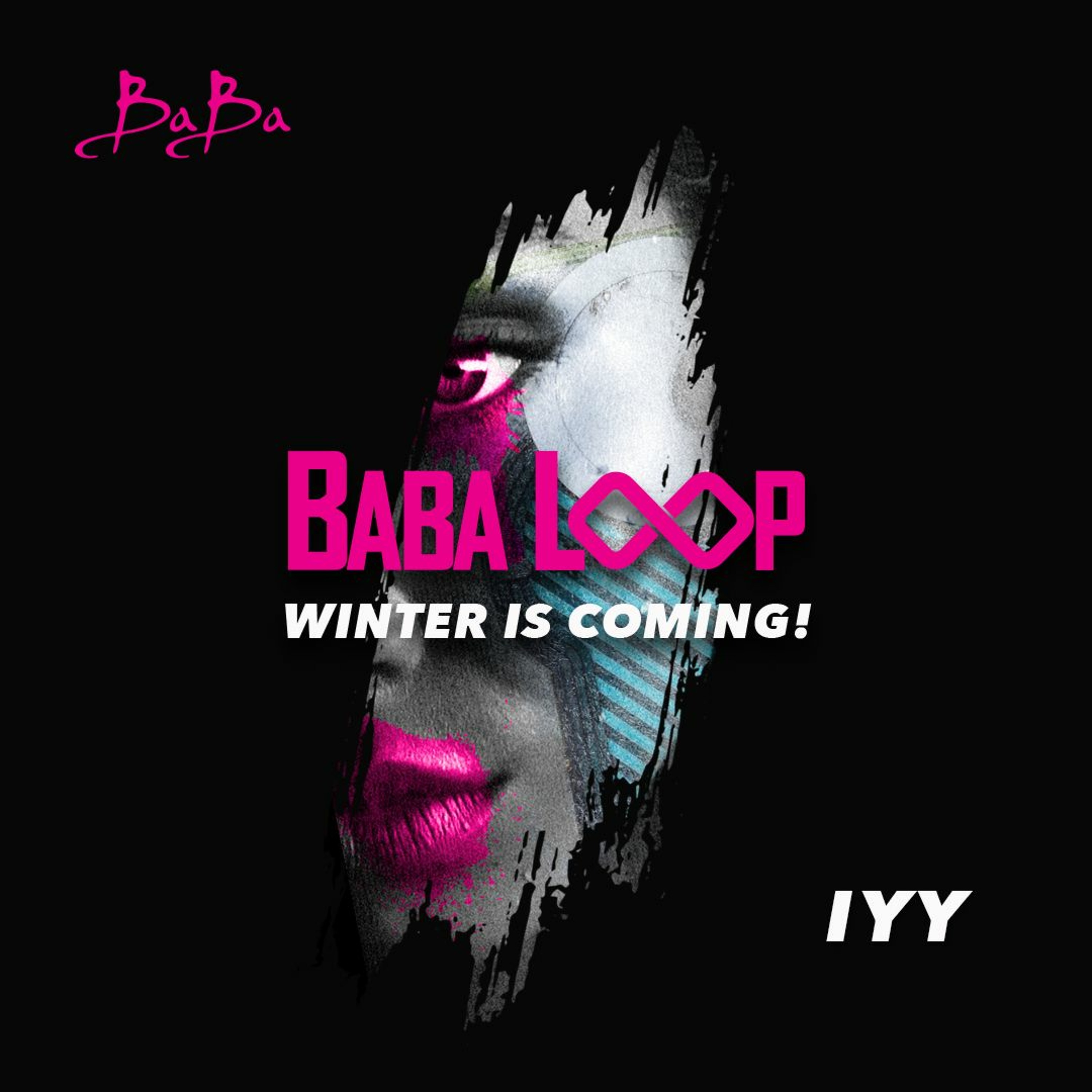 Baba Loop “Winter is coming“ by Iyy episode artwork