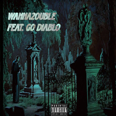 WALKDOWN w/wanna2ouble