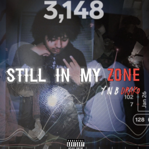 YNB Drako - Still In My Zone