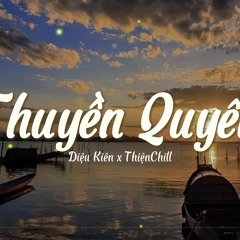 Thuyền Quyên (Lofi Ver.) | Diệu Kiên x Thái Hoàng Thiện