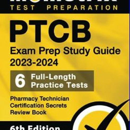 Stream ((Ebook)) 📖 PTCB Exam Prep Study Guide 20232024 6 Full Length