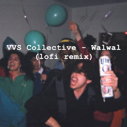 VVS - Walwal (jcomadeit lofi remix)