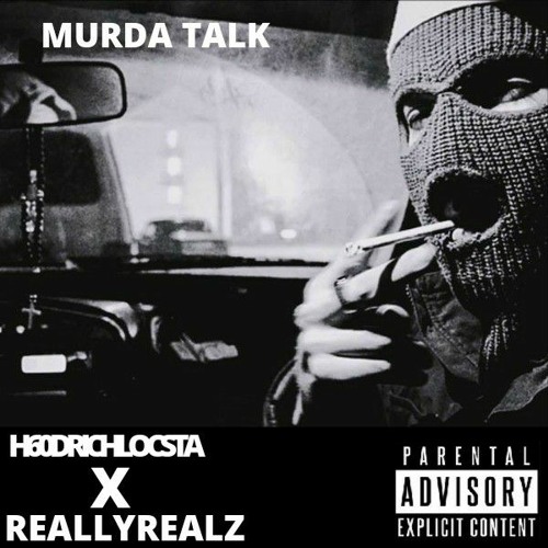 Murder Talk H60DRICHLOCSTA Ft HRB REALZ