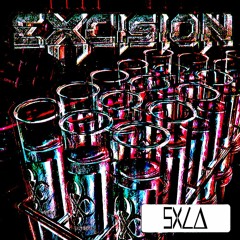 EXCISION - THROWIN ELBOWS (SXLA FLIP) [FREE DOWNLOAD]