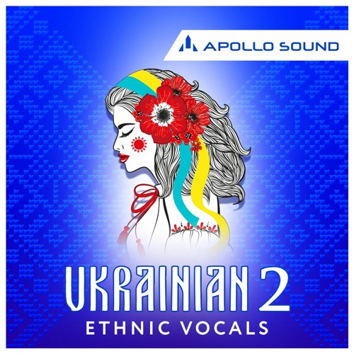 Stream Ukrainian Ethnic Vocals 2 (Slavic Vocal Sample Pack) by Apollo Sound  | Listen online for free on SoundCloud