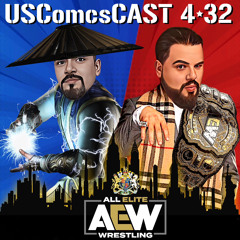 AEW - Mortal Kombat - Elevator Pitch - USComics Cast 4:32