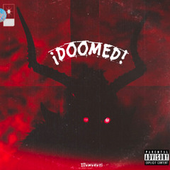 ¡DOOMED!