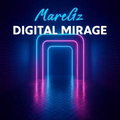 Digital Mirage