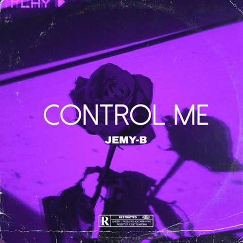 JEMY-B - Control me (Official Music)