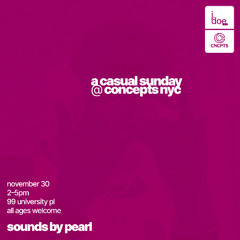 PEARL - j. doe radio @ CONCEPTS NYC [11.30.25]