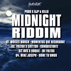 RVS x Haquil - Me Faltas (Midnight Riddim)