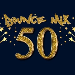 BOUNCE MIX 50 - Uk Bounce / Donk Mix #ukbounce #donk #bounce #dance