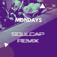 Krön - Mondays (SoulCap Remix)
